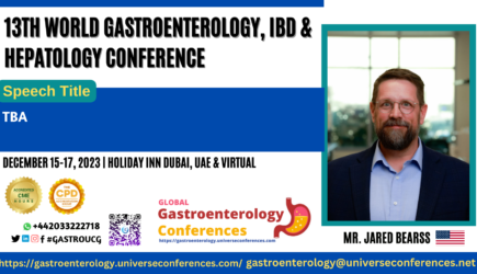 Mr. Jared Bearss_13th World Gastroenterology, IBD & Hepatology Conference on December 15-017, 2023 in Dubai, UAE.